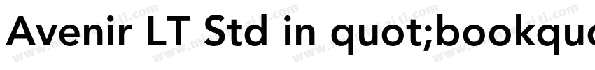 Avenir LT Std in quot;bookquot; weight字体转换